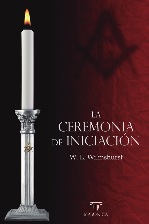 La ceremonia de Iniciación | Walter Leslie Wilmshurst