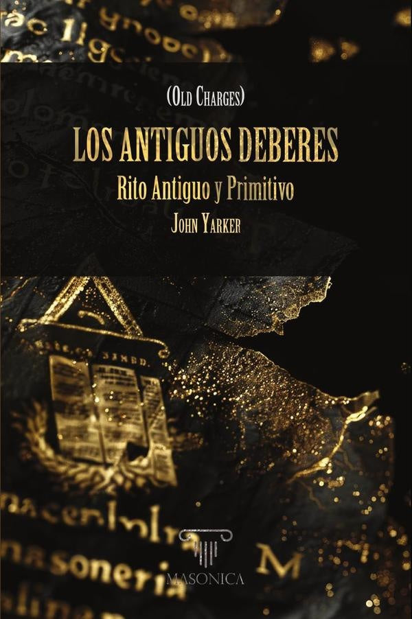 Los Antiguos Deberes | John Yarker