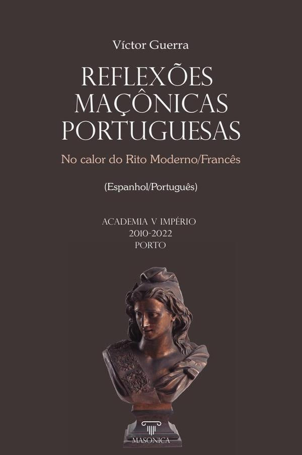 Reflexões maçônicas portuguesas | Víctor Guerra