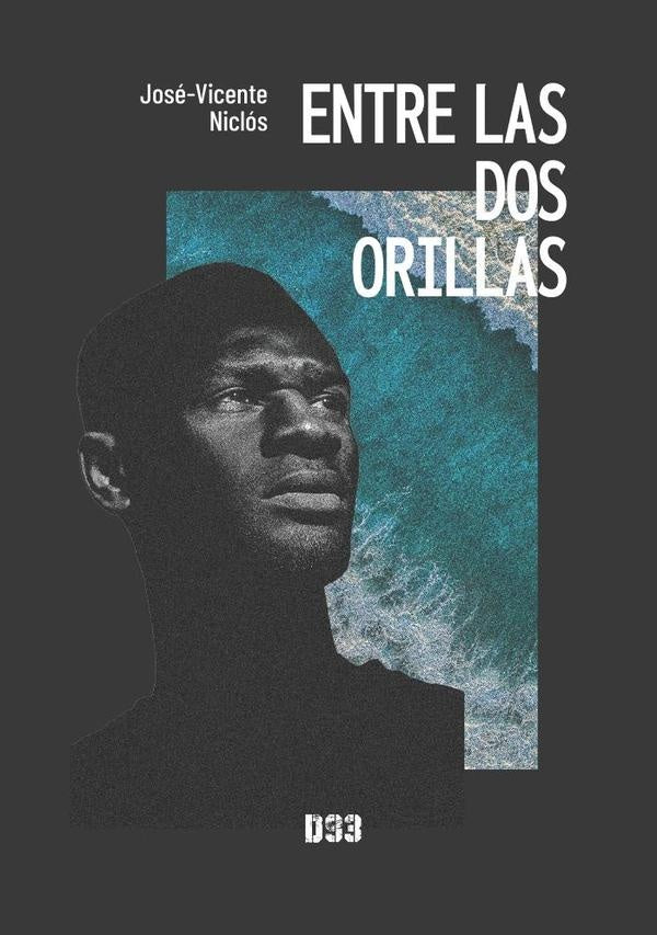 Entre las dos orillas | José-Vicente  Niclós