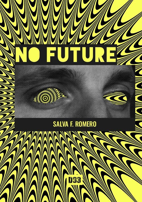 No future | Salva  F. Romero