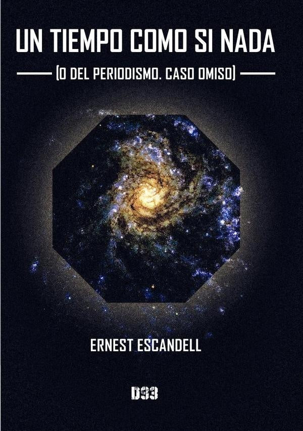 Un tiempo como si nada | Ernest  Escandell