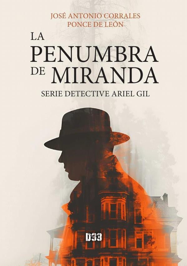 La penumbra de Miranda | José Antonio Corrales Ponce de León