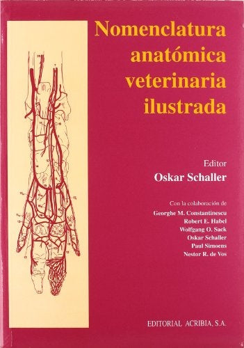 NOMENCLATURA ANATOMICA VETERINARIA ILUSTRADA | Oskar  Schaller