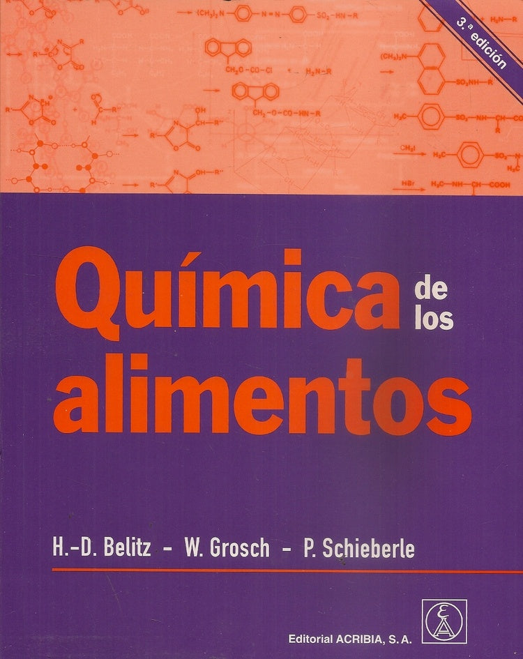 QUIMICA DE LOS ALIMENTOS | BELITZ, Grosch