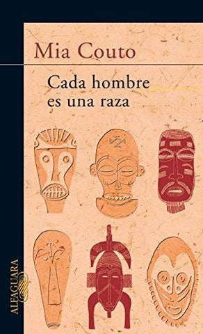 CADA HOMBRE ES UNA RAZA | MIA COUTO