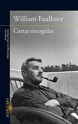 CARTAS ESCOGIDAS | WILLIAM FAULKNER