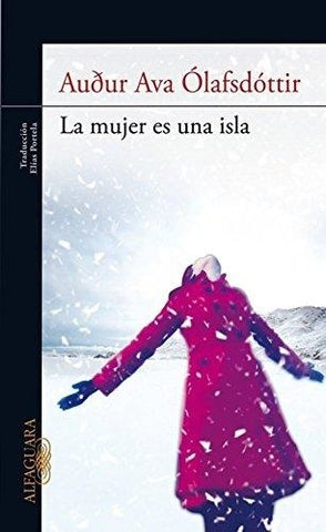 LA MUJER ES UNA ISLA | AUDUR AVA OLAFSDOTTIR