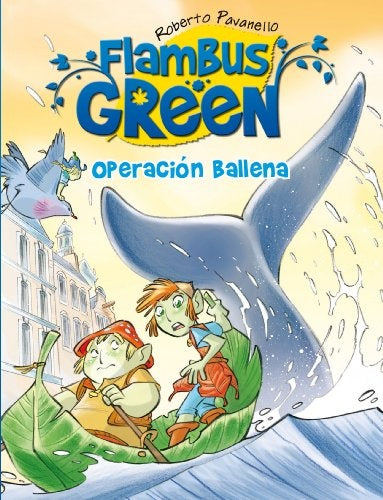 OPERACIÓN BALLENA | Roberto Pavanello