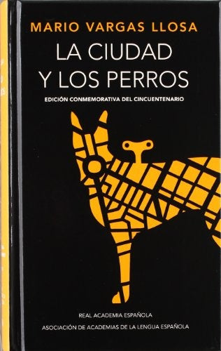 La ciudad y los perros | MARIO VARGAS LLOSA