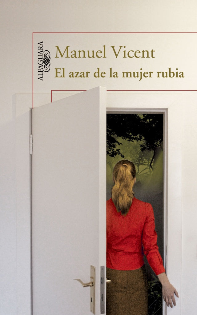 El azar de la mujer rubia | Manuel Vicent