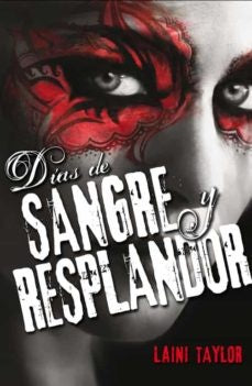 HIJA DE HUMO Y HUESO 2 : DIAS  | Laini  Taylor