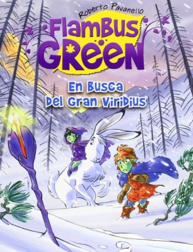En busca del gran viridius | Roberto Pavanello