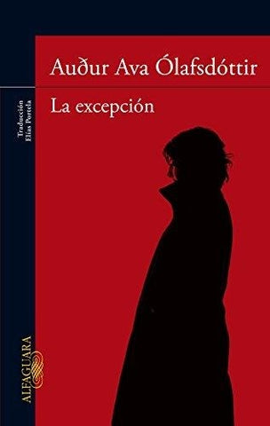 LA EXCEPCION | AUDUR AVA OLAFSDOTTIR