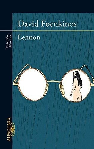 Lennon* | David Foenkinos