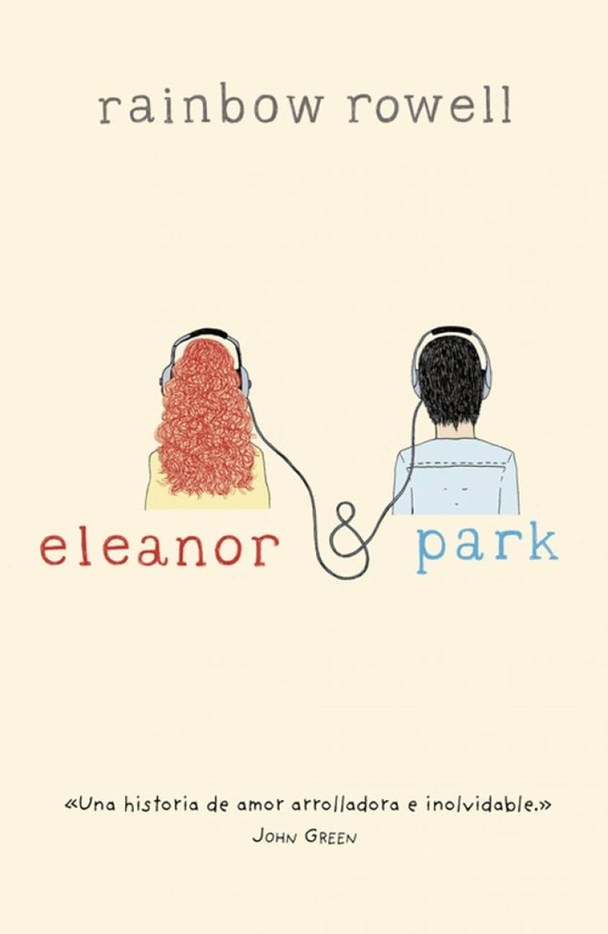 ELEONOR & PARK.. | Rainbow Rowell