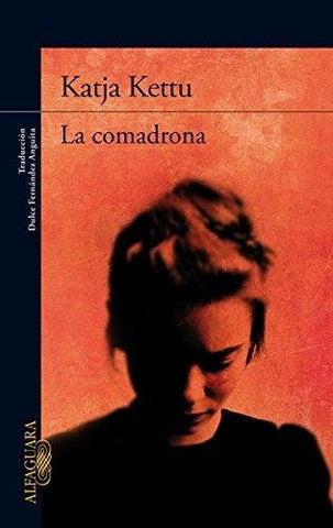 LA COMADRONA | KETTU KATJA