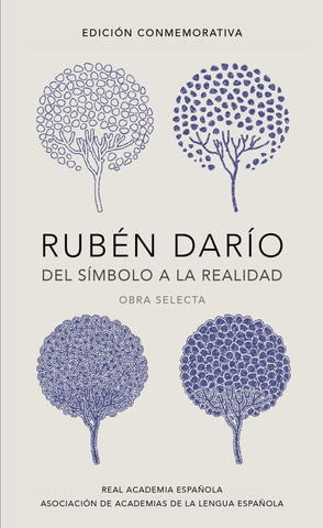 Del símbolo a la realidad* | Rubén Darío