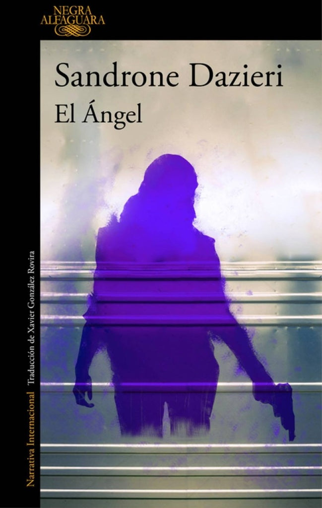 EL ÁNGEL | Sandrone Dazieri