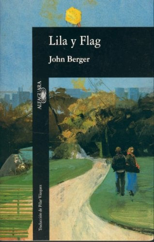 LILA Y FLAG | John  Berger