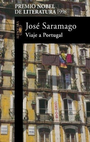 Viaje a Portugal * | Saramago-Losada