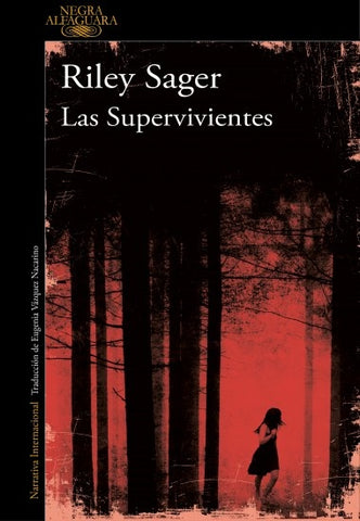Las supervivientes | Riley Sager