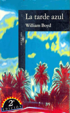 La tarde azul | Boyd-Juan