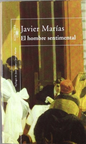 El hombre sentimental | Javier Marías