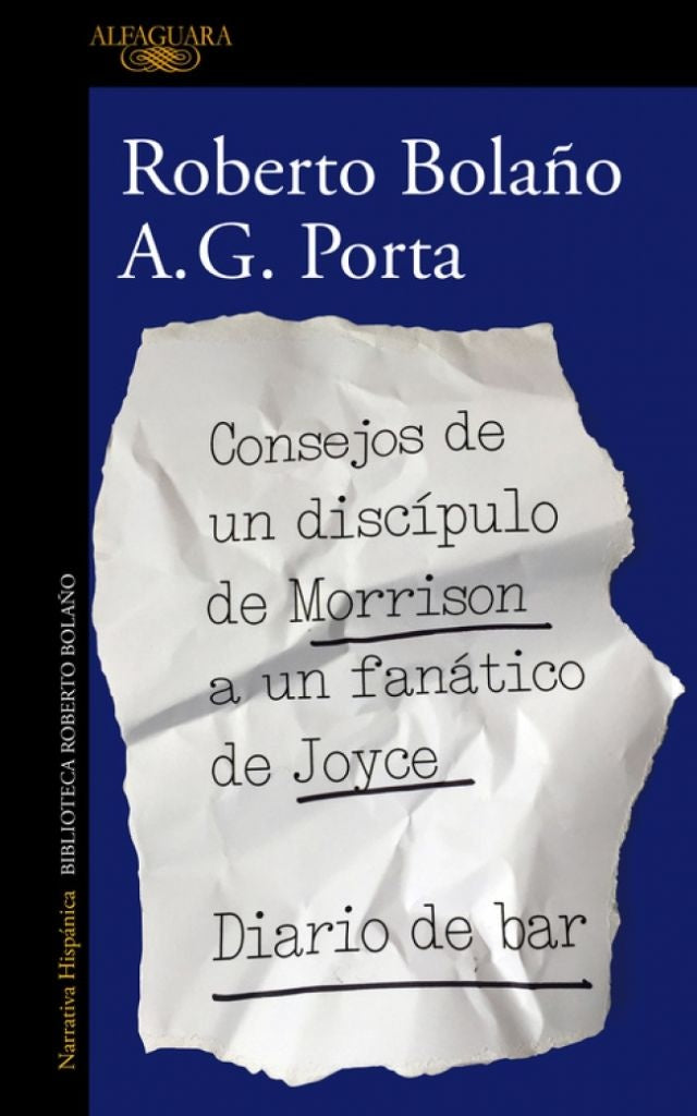 Consejos de un discípulo de Morrison a un fanático de Joyce | Roberto Bolaño