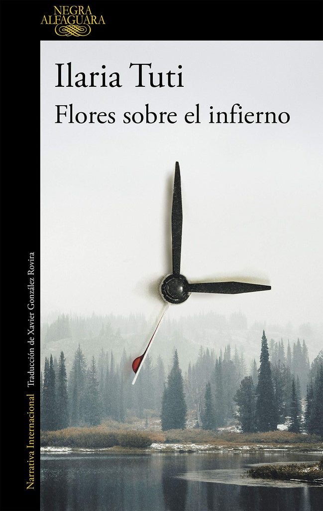 FLORES SOBRE EL INFIERNO *. | ILARIA TUTI