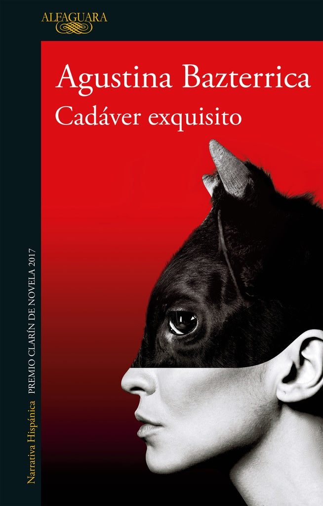 CADÁVER EXQUISITO.. |  Agustina  Bazterrica