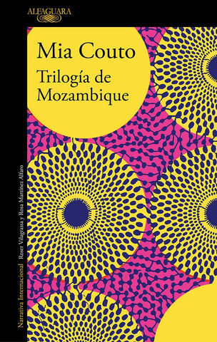 Trilogia de Mozambique  | MIA COUTO