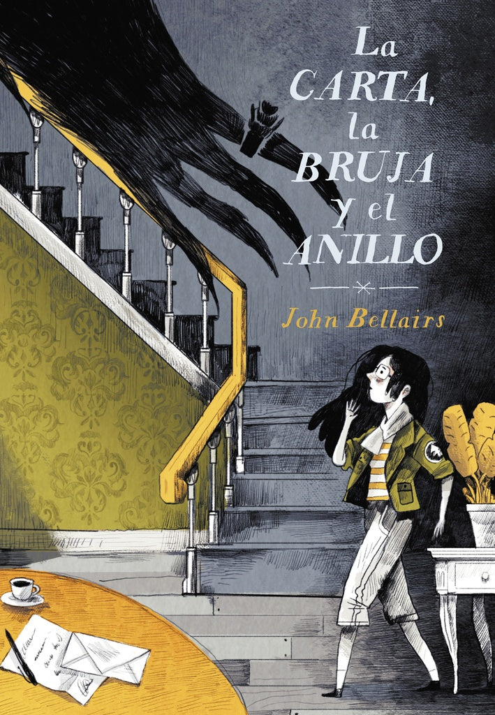 La carta, la bruja y el anillo | JOHN  BELLAIRS