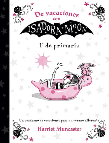 DE VACACIONES CON ISADORA MOON (1º DE PRIMARIA) (ISADORA MOON).. | HARRIET MUNCASTER