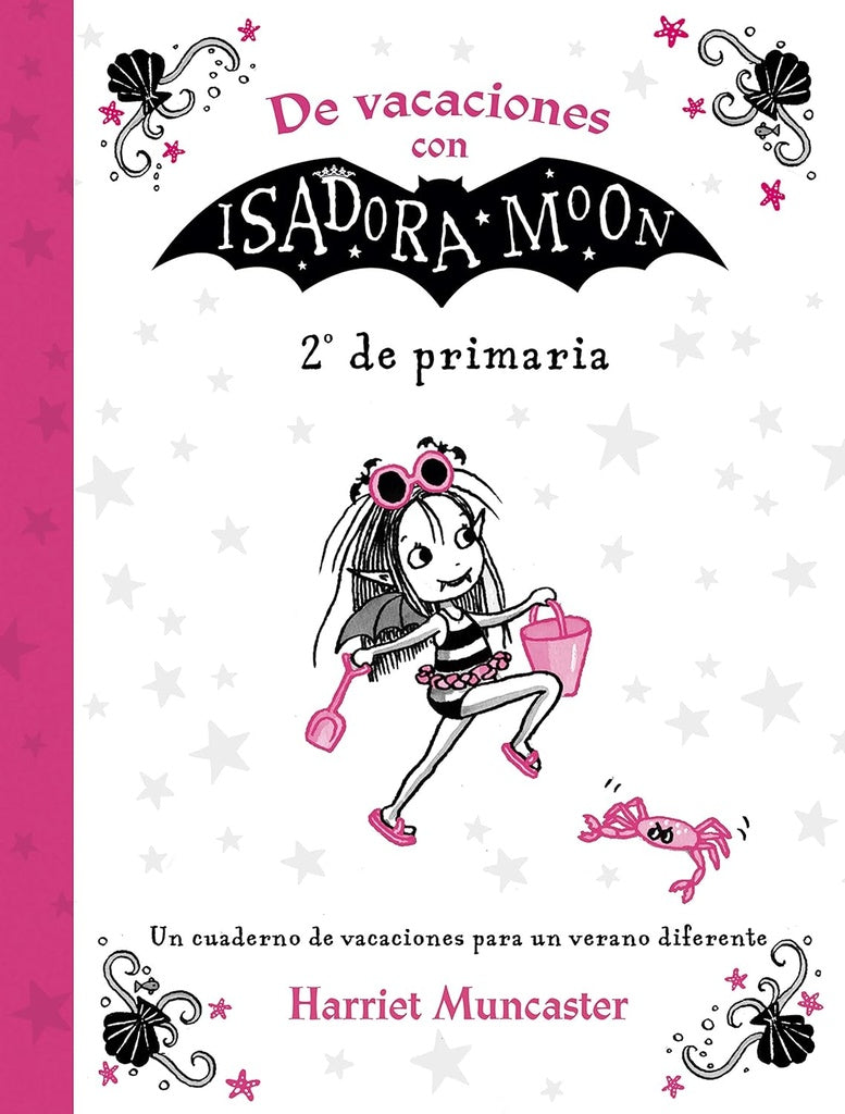 DE VACACIONES CON ISADORA MOON (2º DE PRIMARIA) (ISADORA MOON).. | HARRIET MUNCASTER