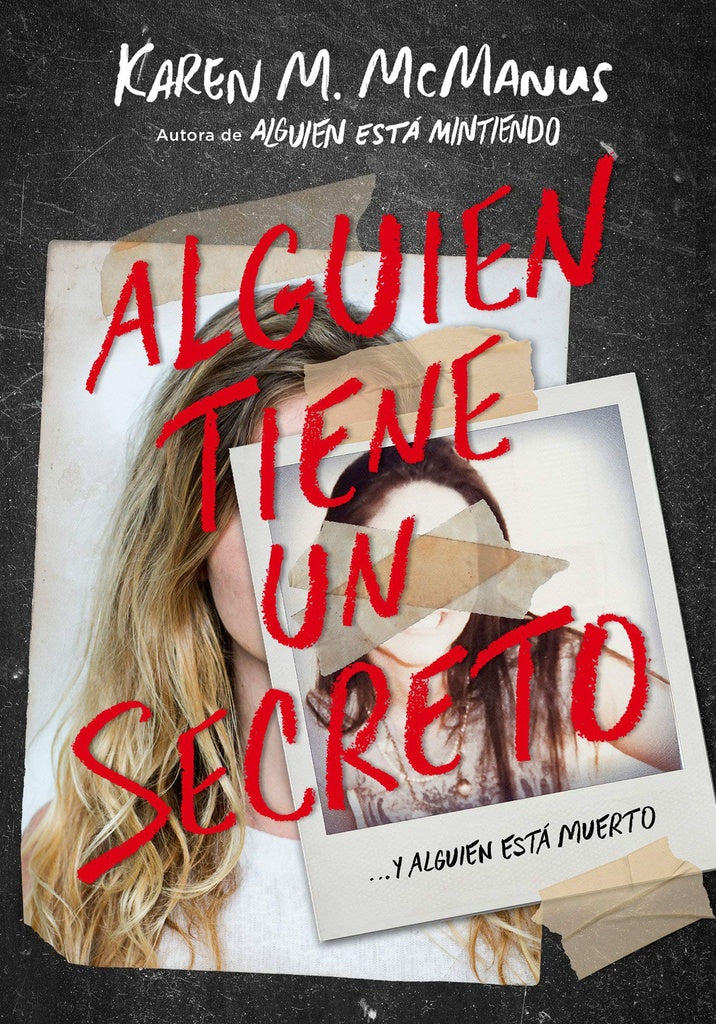 ALGUIEN TIENE UN SECRETO.. | Karen M. McManus