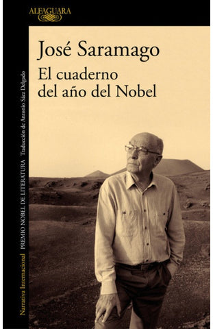 El cuaderno del año del Nobel* | José Saramago