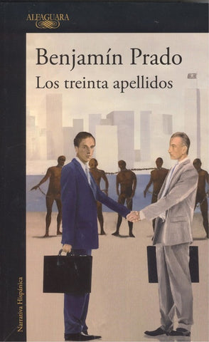 LOS TREINTA APELLIDOS (LOS CASOS DE JUAN URBANO 4).. | Benjamín Prado