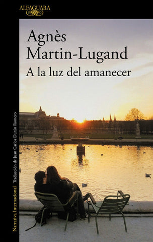A LA LUZ DEL AMANECER.. | Agnés  Martin - Lugand
