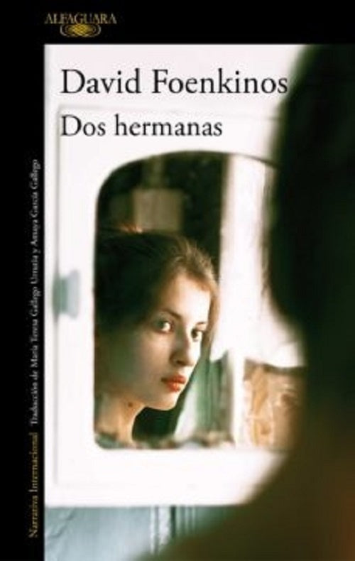 DOS HERMANAS*. | David Foenkinos