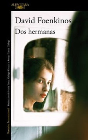 DOS HERMANAS*. | David Foenkinos