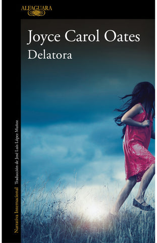 DELATORA.. | Joyce Carol Oates