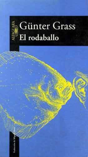 EL RODABALLO | Gunter Grass