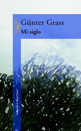 MI SIGLO.. | Gunter Grass