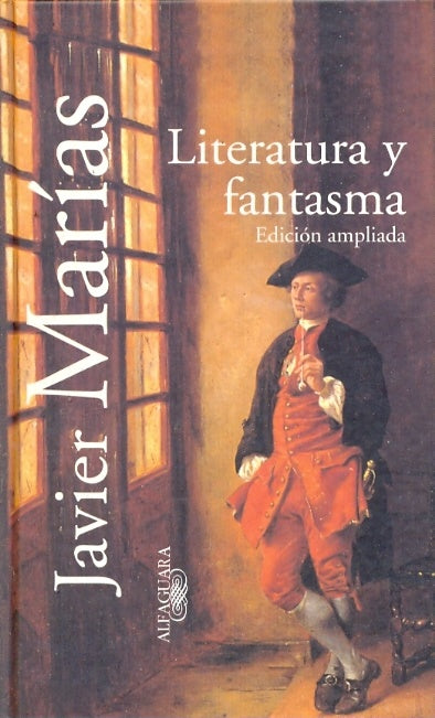 LITERATURA Y FANTASMA | Javier Marias Franco