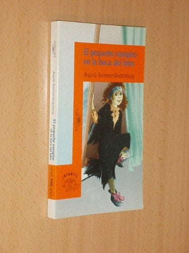 EL PEQUEÑO VAMPIRO EN LA BOCA DEL LOBO | Angela Sommer