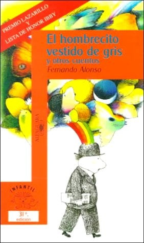 El hombrecito vestido de gris | Fernando Alonso Barahona