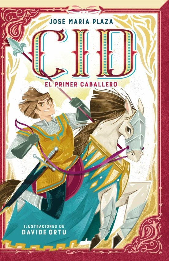 CID - EL PRIMER CABALLERO*.. | Jose Maria Plaza