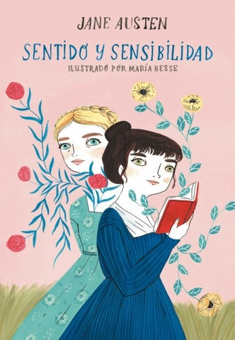 SENTIDO Y SENSIBILIDAD* | Jane Austen
