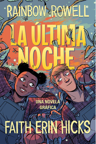 LA ULTIMA NOCHE.. | Rainbow Rowell